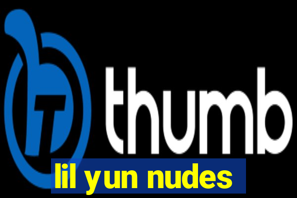lil yun nudes
